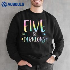 Kids Five and Fabulous 5 Year Old Girls Birthday Tie Dye Sweatshirt