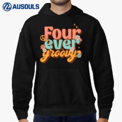 Kids Groovy 4th Birthday Four Ever Groovy Toddler Girl Hoodie