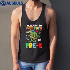 Kids Happy First Day Of Pre-K I'm Ready To Crush Pre-K Dinosaur Tank Top