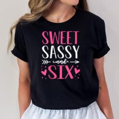 Kids Hearts Sweet Sassy and Six 6 Years Old 6th Birthday Girls T-Shirt