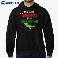 Kids My First One As A Big Brother Promoted Christmas Dinosaur Hoodie