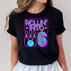 Kids Rollin Into 6 Bowling Bowler 6th Birthday Party Retro Girl T-Shirt