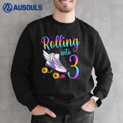 Kids Rolling Into 3 years. Lets Roll I'm Turning 3 Roller Skates Sweatshirt