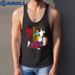 King of the Hill That Boy Ain't Right Tank Top