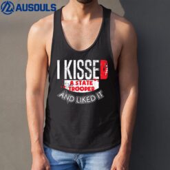 Kissed State Trooper Liked It State Police Tank Top