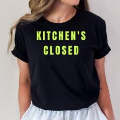 Kitchen's Closed Funny Pickleball T-Shirt