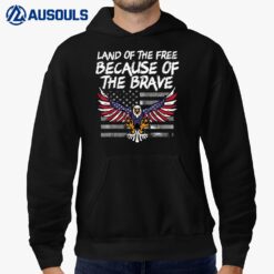 Land Of The Free Because Of Brave Eagle US Flag Memorial Day Hoodie
