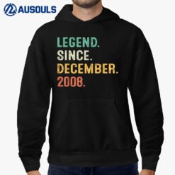 Legend Since December 2008 14th Birthday Gifts 14 Years Old Hoodie