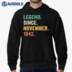 Legend Since November 1942 80th Birthday Gifts 80 Years Old Hoodie