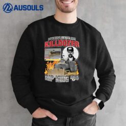 Legends Never Die Killdozer Sweatshirt