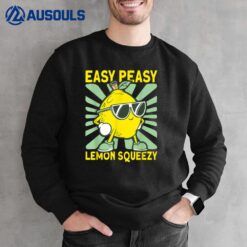 Lemonade Dealer Easy Peasy Lemon Squeezy Lemonade Stand Boss Sweatshirt