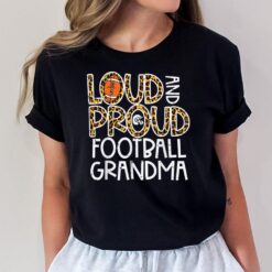 Leopard Loud & Proud American Football Grandma Family Nana T-Shirt