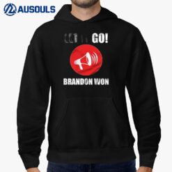 Let it Go Brandon Won Vintage Bullhorn Funny Pro Biden Hoodie