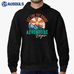 Let's The 1st Grade Adventure Begin Funny Back To School Hoodie