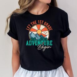 Let's The 1st Grade Adventure Begin Funny Back To School T-Shirt