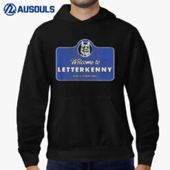 Letterkenny Welcome to Letterkenny Hoodie