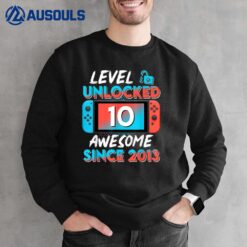 Level 10 Unlocked Awesome Since 2013 10th Birthday Gaming Sweatshirt
