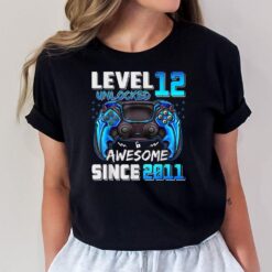 Level 12 Unlocked Awesome Since 2011 12th Birthday Gaming T-Shirt