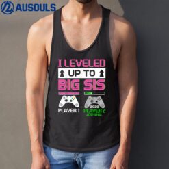 Leveled Up To Big Sister 2023 Cute I'm Going To Be A Big Sis Tank Top
