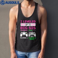 Leveled Up To Big Sister 2023 Cute Im Going To Be A Big Sis Tank Top