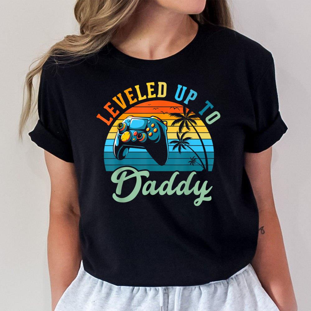 Leveled Up to Daddy Birth Announcement Gift for Men Unisex T-Shirt
