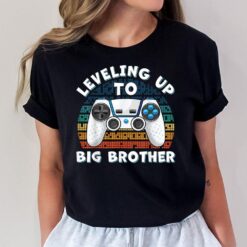 Leveling Up to Big Brother_1 T-Shirt