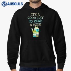 Librarian Teacher Good Day to Read a Book - Book Lovers Hoodie