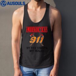 Lieutenant  My Fire Station My Rules Firefighter Tank Top