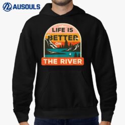 Life Is Better On The River Funny Family Tubing Float Trip Hoodie