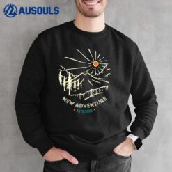 Life Is Meant For Good Friends And Great Adventures Sweatshirt