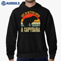 Life is Better With a Capybara Carpincho Rodent Lovers Memes Hoodie