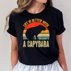 Life is Better With a Capybara Carpincho Rodent Lovers Memes T-Shirt