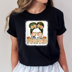 Little Miss Pumpkin Messy Bun Girl Fall Thanksgiving T-Shirt