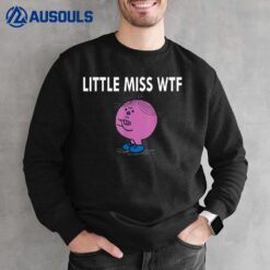 Little Miss WTF Sweatshirt