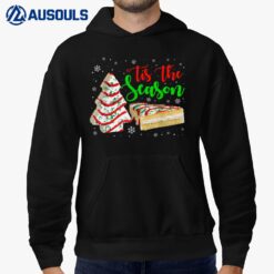 Little Tis' The Season Christmas Tree Cakes Debbie Becky-Jen Hoodie