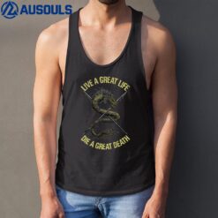 Live A Great Life Die A Great Death Vintage Tank Top