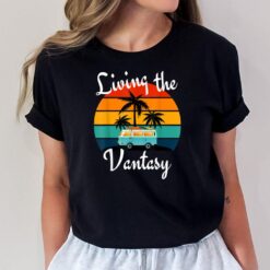 Living the Vantasy Funny Van Life T-Shirt