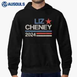 Liz Cheney for President 2024 USA Election Liz 24 Men Women Hoodie