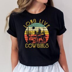 Long Live Howdy Rodeo Western Country Southern CowgirlsVer 2 T-Shirt