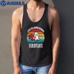 Look I'm A Super Hooman Funny Cat Tank Top