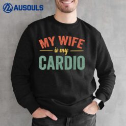 My Wife Is My Romantic Parents' Day Mens Womens Sweatshirt