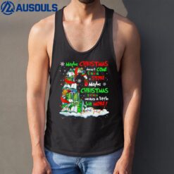 Maybe Christmas Doesn_t Come From A Store Maybe Christmas Tank Top