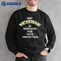 Medicated Veteran Sweatshirt