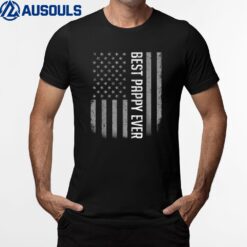 Mens American Flag Dad  Gift For Fathers day Best Pappy Ever T-Shirt