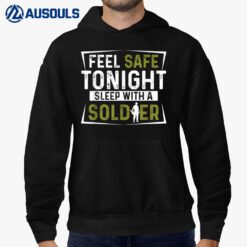 Mens Army Veteran - Feel Safe Tonight Sleep With A Soldier Ver 1 Hoodie