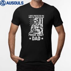 Mens Dad Of An Army Soldier Proud Army Dad T-Shirt