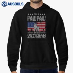 Mens I'm a Pawpaw and a Veteran Nothing Scares Me Proud US Army Hoodie