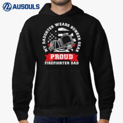 Mens My Daughter Proud Fire Dad Of A Firefighter Ver 1 Hoodie