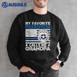 Mens My Favorite Police Officer Calls Me Grandpa Sweatshirt