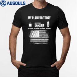 Mens Plan for Today Hero American Flag Fireman Firefighter_5 T-Shirt